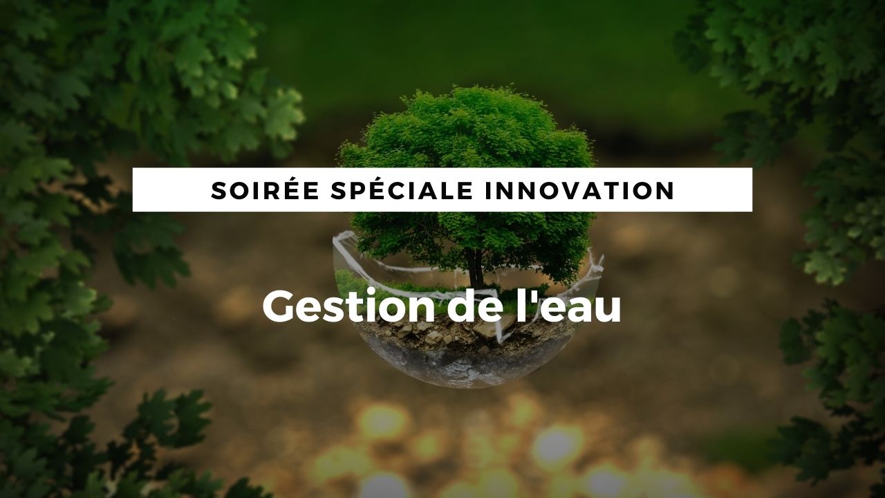 <REPLAY> Webinaire sur la gestion de l'eau