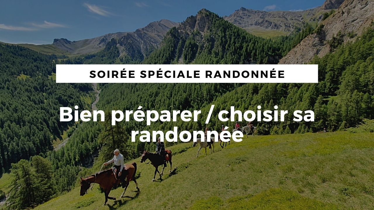 <REPLAY> Bien préparer / choisir sa randonnée