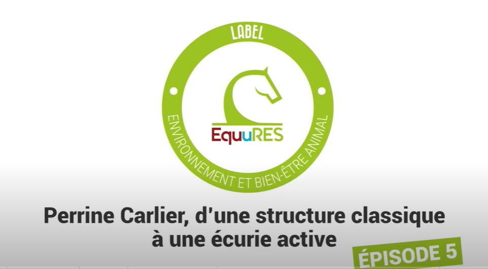 <REPLAY> Le label EquuRES chez Perrine Carlier [05]